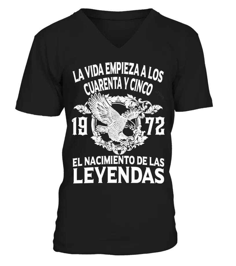 La vida comienza a los cincuenta y cinco 1972 el nacimiento de las leyendas Camiseta cuello en V Unisex